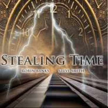 Steve Smith + Robin Banks - Stealing Time